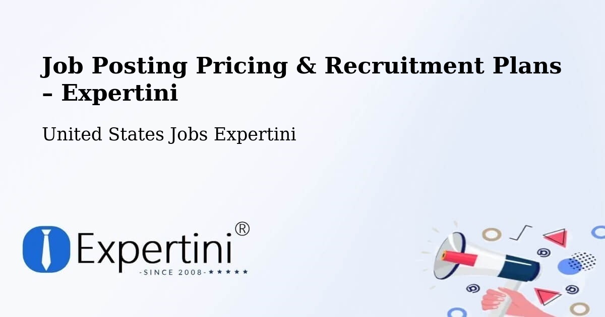 Job Posting Pricing & Recruitment Plans – Versailles - Versailles, United States Jobs Expertini